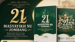 Menjelang Muktamar ke-35 NU, LTNNU Jombang Terbitkan Buku ’21 Masyayikh NU Jombang’: Rekam Jejak Ulama Penggerak Peradaban
